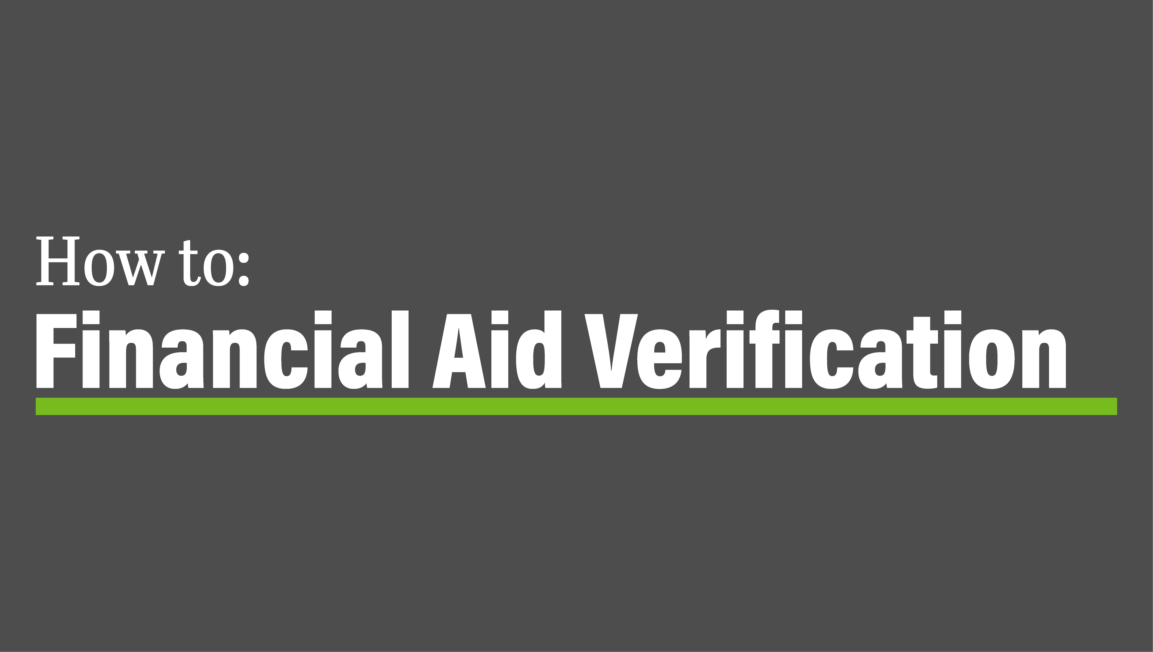 Financial Aid Verification