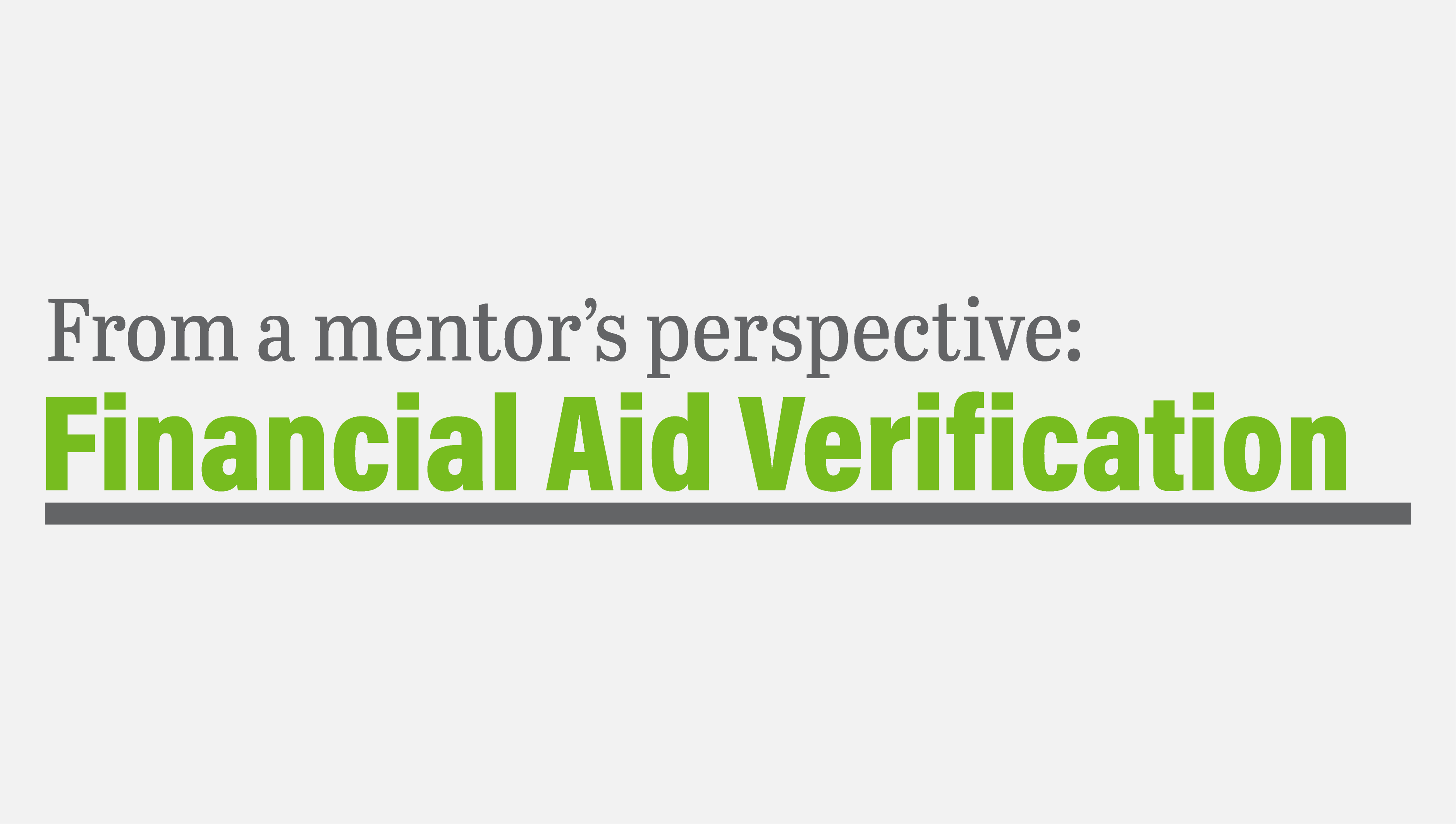Mentor: Financial Aid Verification